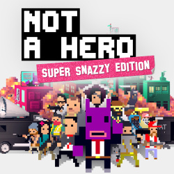 Not A Hero: Super Snazzy Edition Cover