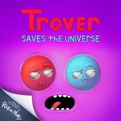 Trover Saves The Universe Cover