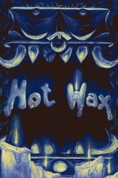 Hot Wax Cover