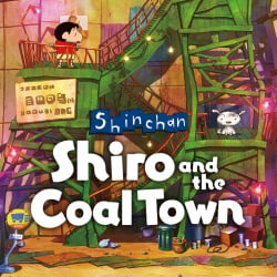 Shin chan: Shiro and the Coal Town Cover