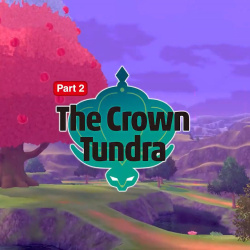 Pokémon Sword and Shield - The Crown Tundra Cover