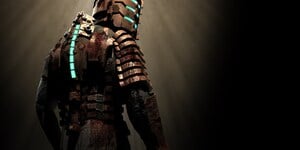 Next Article: Don't Watch This Trailer For The Dead Space Remake On Your Own