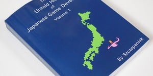 Previous Article: Book Review: The Untold Story Of Japanese Game Developers: Volume 1
