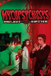 Mycopsychosys: Project Jupiter Cover