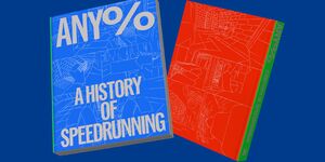 Next Article: 'Any%: A History Of Speedrunning' Book Aims To Explore One Of Gaming's Greatest Communities