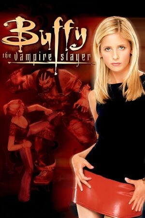 Buffy the Vampire Slayer