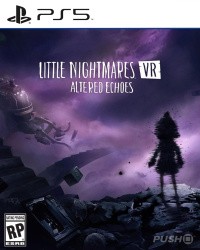 Little Nightmares VR: Altered Echoes Cover