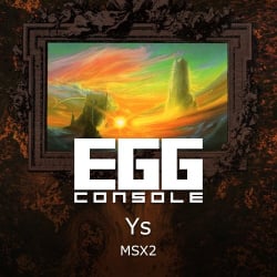 EGGCONSOLE Ys MSX2 Cover