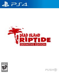 Dead Island: Riptide Definitive Edition Cover