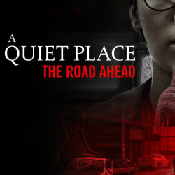 A Quiet Place: The Road Ahead Cover