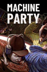 Machine Party Cover
