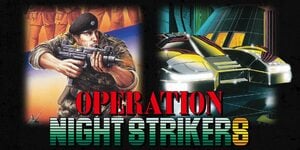 Next Article: M2's 'Operation Night Strikers' Collection Adds Two More Classic Taito Titles