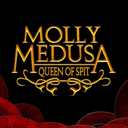 Molly Medusa: Queen of Spit Cover