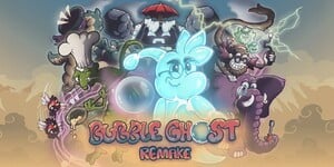 Previous Article: 'Bubble Ghost Remake' Floats Onto Nintendo Switch & Steam This March