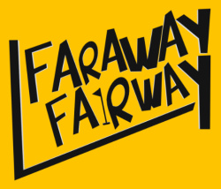 Faraway Fairway Cover