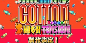 Previous Article: Beep Announces Rainbow Cotton Reboot! High Tension! In Japan