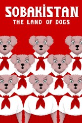 Sobakistan: The Land of Dogs Cover