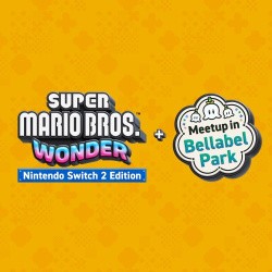 Super Mario Bros. Wonder - Nintendo Switch 2 Edition + Meetup In Bellabel Park Cover