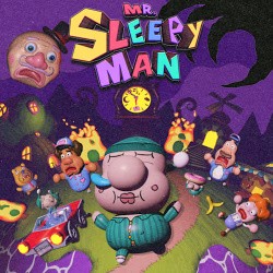 Mr. Sleepy Man Cover