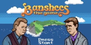 Next Article: Banshees Of Inisherin Gets Turned Into A Video Game, And You Can Play It Right Now
