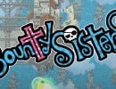 Bounty Sisters Is A Promising New Shoot 'Em Up From The Wreckage Of Crowdfunding Disaster 'Steam Pilots'